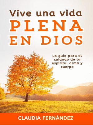 cover image of Vive Una Vida Plena en Dios